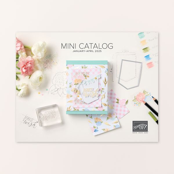 JANUARY - APRIL 2025 MINI CATALOG